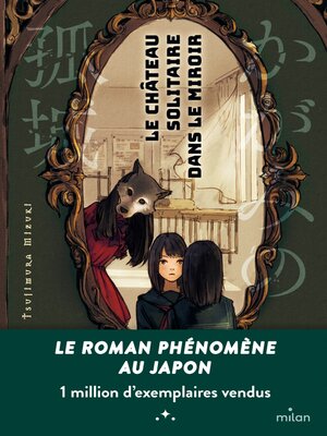 cover image of Le château solitaire dans le miroir